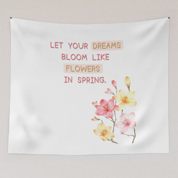 Item preview, Let your dreams bloom like flowers in spring. designed and sold by poppynasr.