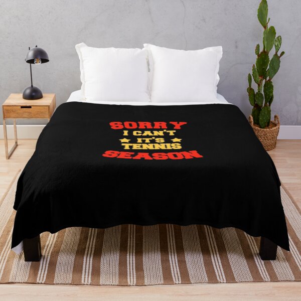 Item preview, Sorry I Cant Its Tennis Season Funny Player Quote designed and sold by WayTBeenkenArt.