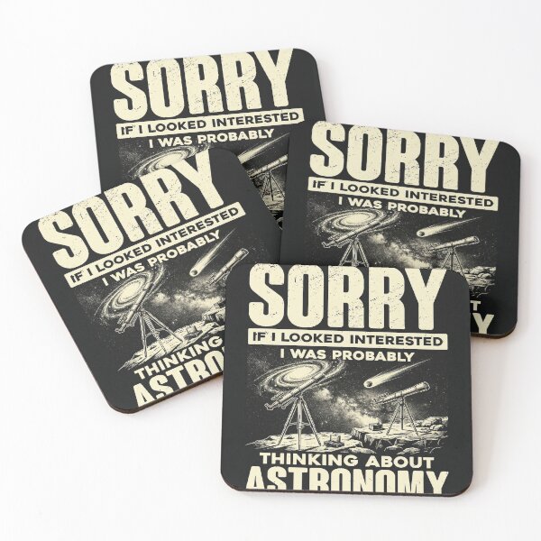 Item preview, Sorry, Thinking About Astronomy designed and sold by emmanuelsilve.