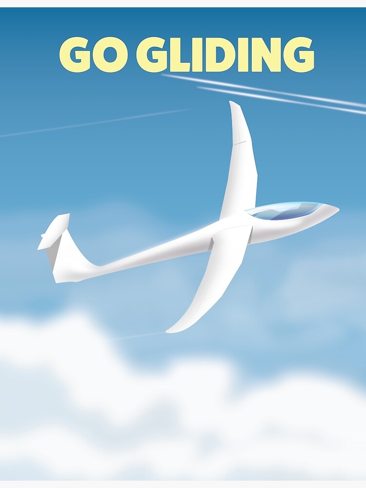 Go Gliding Poster For Sale By Vectorwebstore Redbubble