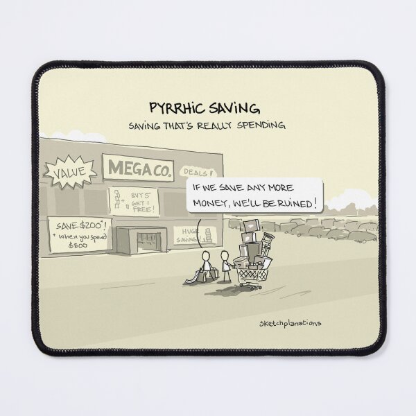 Item preview, Pyrrhic saving designed and sold by Sketchplanations.
