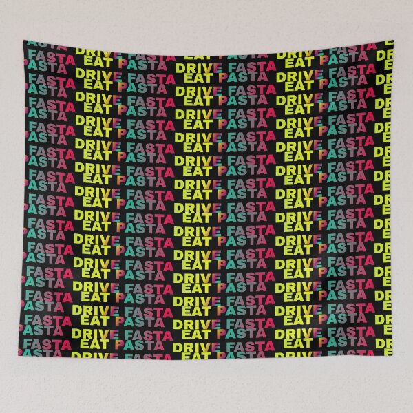 Item preview, Eat Pasta Drive Fasta designed and sold by ZooStateofMind.