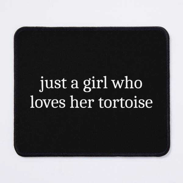 Item preview, Just a girl who loves her tortoise designed and sold by Sleepy Cat Design.