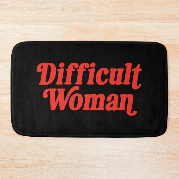 Item preview, Difficult Woman  designed and sold by thelmamore.