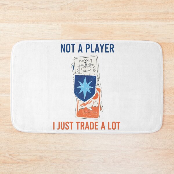 Item preview, Trading Card Collector Not A Player I Just Trade A designed and sold by LuminOrb.