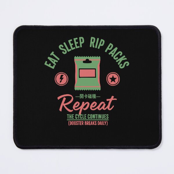 Item preview, Eat Sleep Rip Packs Repeat trading card designed and sold by LuminOrb.