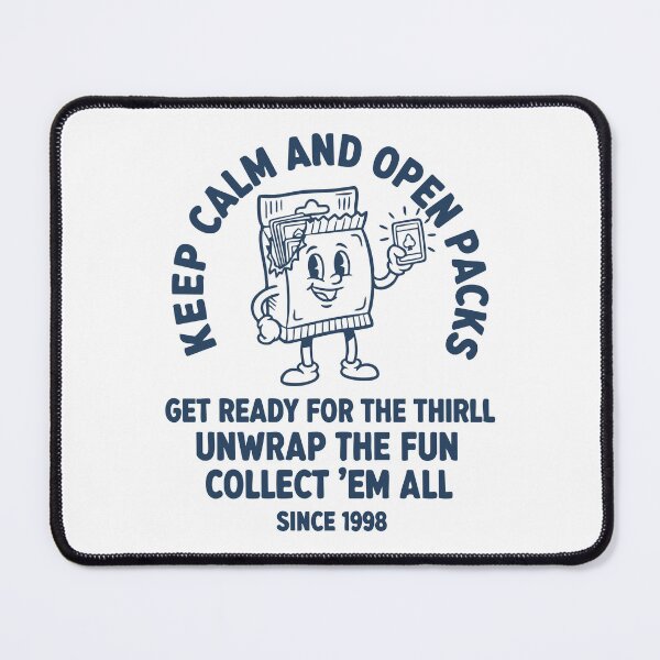 Item preview, Keep Calm And Open Packs Collect Em All Trading designed and sold by LuminOrb.