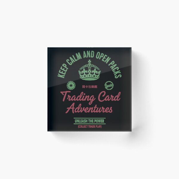 Item preview, Keep Calm And Open Packs Trading Card Adventures designed and sold by LuminOrb.