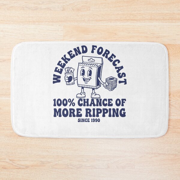 Item preview, Weekend Forecast 100 Chance More Ripping trading designed and sold by LuminOrb.