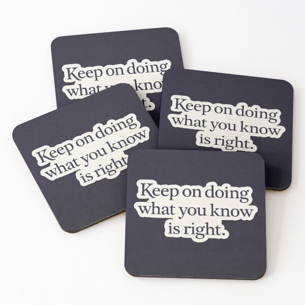 Item preview, Keep on doing what you know is Right designed and sold by LuluLeb.