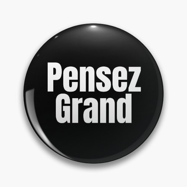 Item preview, Pensez Grand designed and sold by Dondonmart.