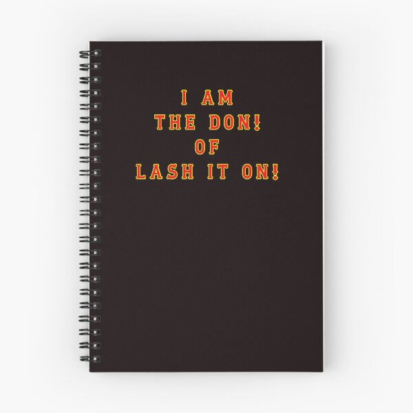 Item preview, I Am The DON - Of Lash It ON designed and sold by AlienAlmanac.