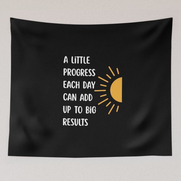 Item preview, A Little Progress Each Day Can Add Up To Big Results designed and sold by Dondonmart.