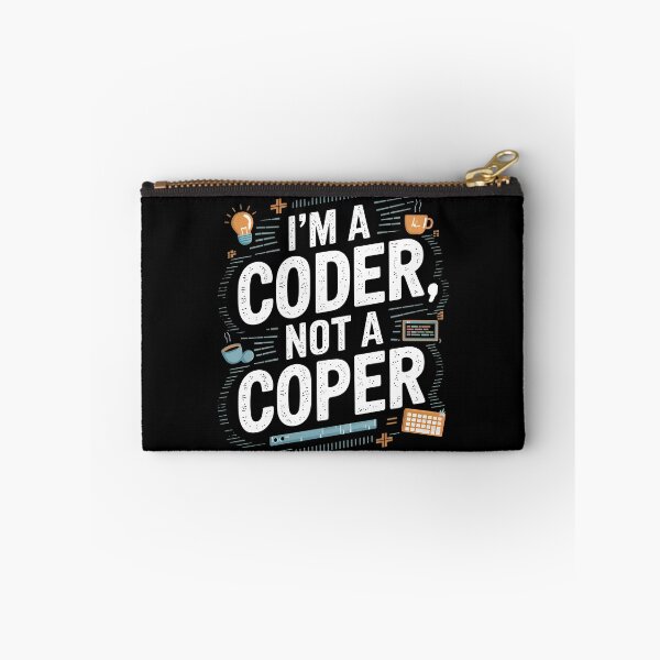 Item preview, I Am A Coder Not A Coper Funny Tech Quote designed and sold by Zenith Design.