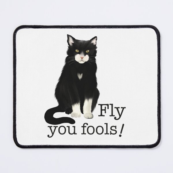 Item preview, Grumpy Cat - Fly You Fools! - Intense Stare Meme Pop Culture designed and sold by KBOR.