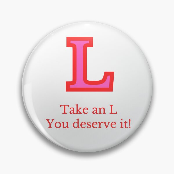 Item preview, Take an L - red designed and sold by BestieWishes.