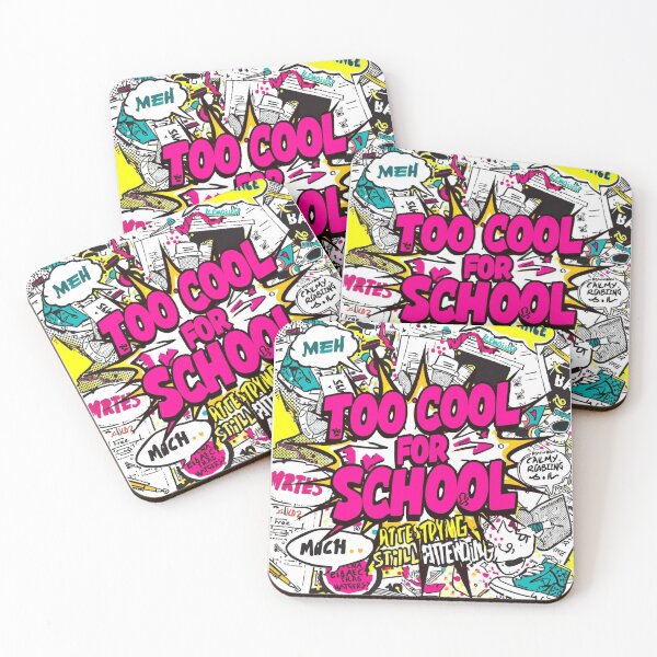 Item preview, Too Cool For School Still Attending Pop Art Graffiti Design designed and sold by ConfuseLab Alt.