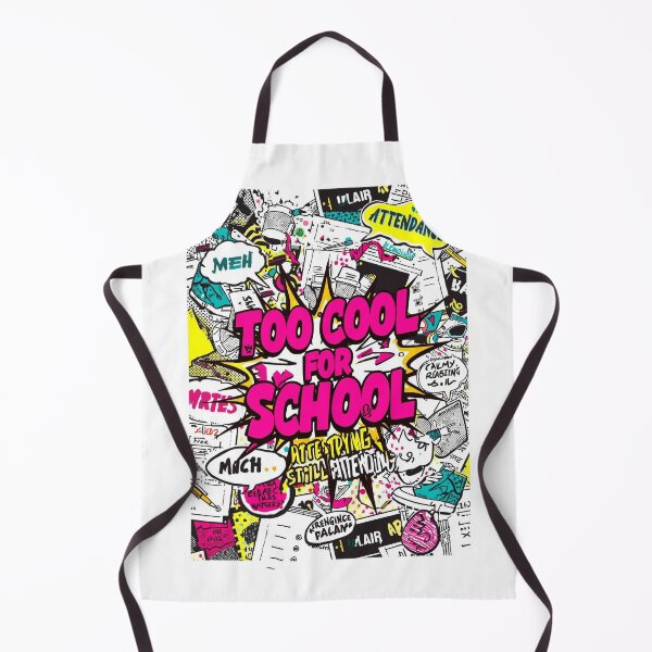 Item preview, Too Cool For School Still Attending Pop Art Graffiti Design designed and sold by ConfuseLab Shop.