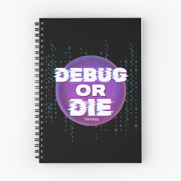 Item preview, Debug Or Die - Retro Glitch Techwear Programming designed and sold by JB-designstudio.