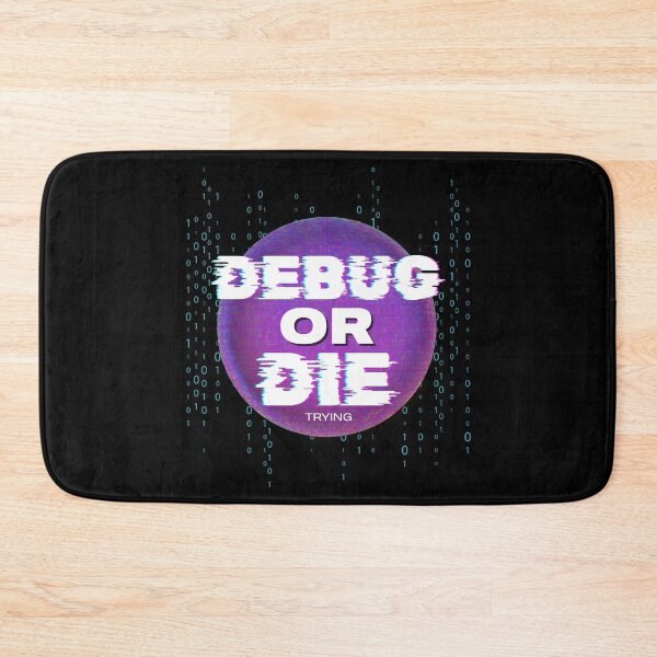 Item preview, Debug Or Die - Retro Glitch Techwear Programming designed and sold by JB-designstudio.