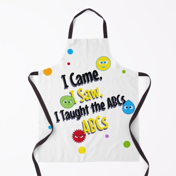 Item preview, I Came, I Saw, I Taught the ABCs designed and sold by LegendElite.