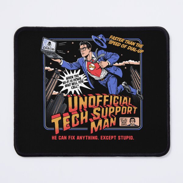 Item preview, Tech Support Superhero - Unpaid Tech Support designed and sold by Nerd Shizzle.