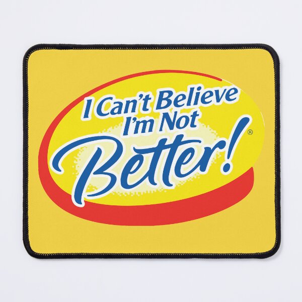 Item preview, i can't believe i'm not better designed and sold by remerasnerdas.