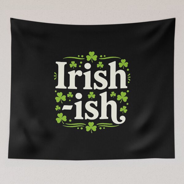 Item preview, Irish‑ish Cheer designed and sold by taiche.