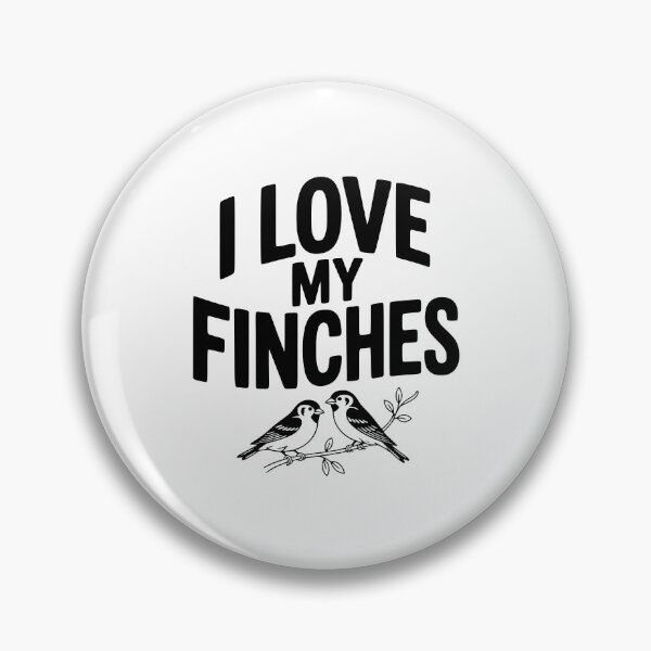 Item preview, I Love My Finches designed and sold by Frank Ring.