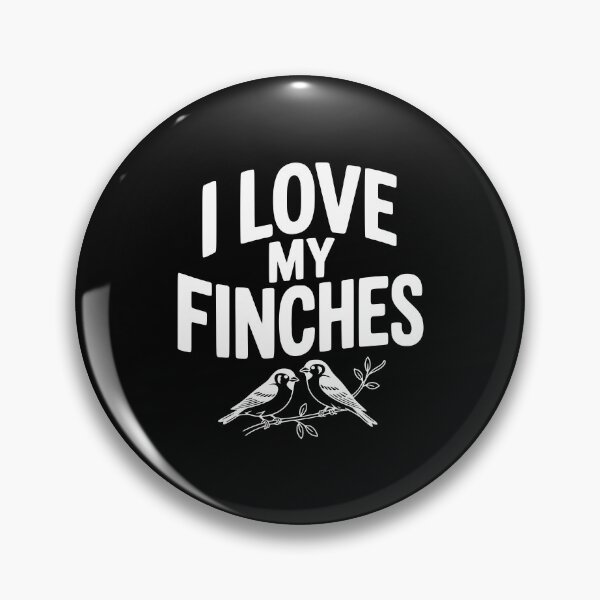 Item preview, I Love My Finches designed and sold by Frank Ring.