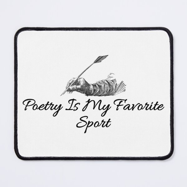 Item preview, Poetry Is My Favorite Sport, Literature Lover, Poetic Life designed and sold by Teetreasure2.