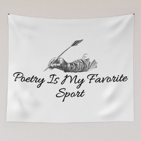 Item preview, Poetry Is My Favorite Sport, Literature Lover, Poetic Life designed and sold by Teetreasure2.