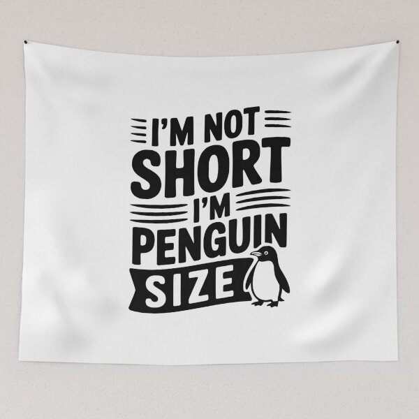 Item preview, I'm Not Short I'm Penguin Size designed and sold by Frank Ring.