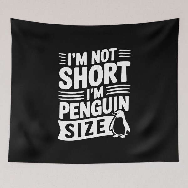 Item preview, I'm Not Short I'm Penguin Size designed and sold by Frank Ring.