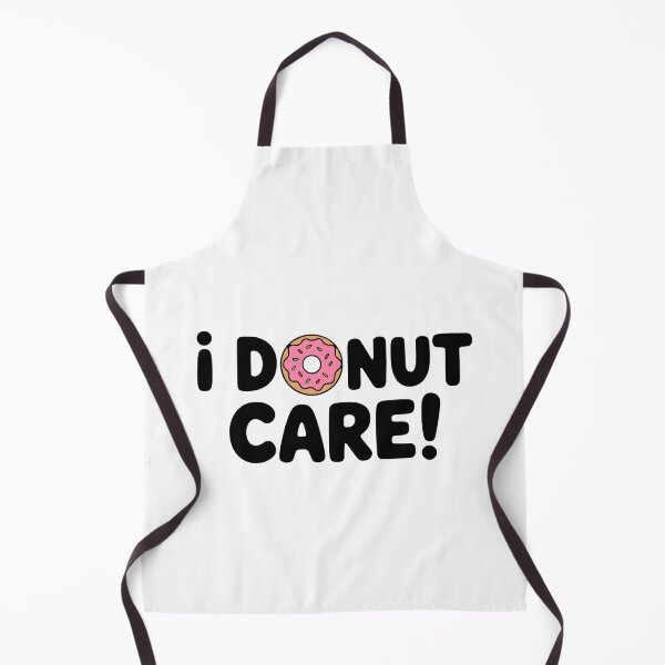 Item preview, I Donut Care! Funny Donut Pun designed and sold by PMCreative.