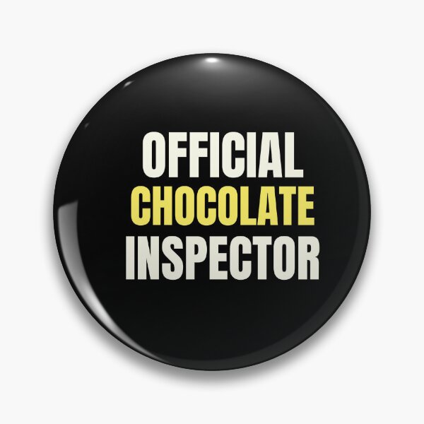 Item preview, Official Chocolate Inspector designed and sold by GentleStudio.