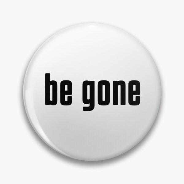 Item preview, BE GONE designed and sold by KIAF.