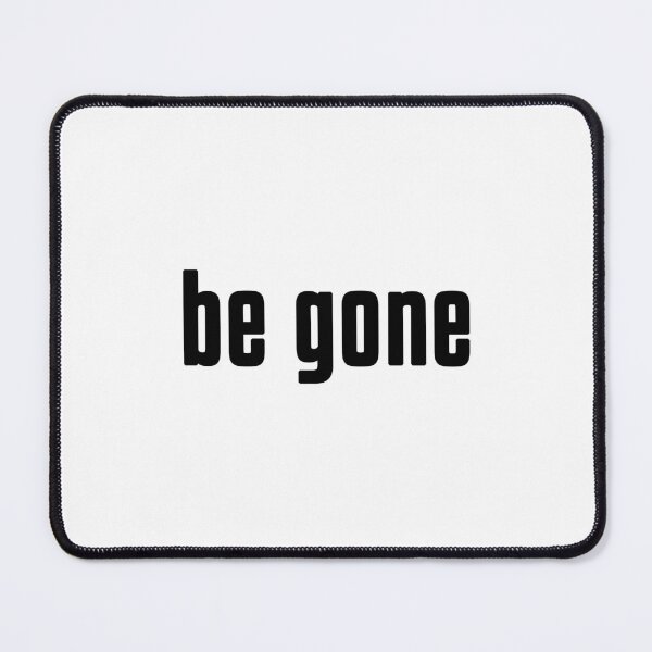 Item preview, BE GONE designed and sold by KIAF.