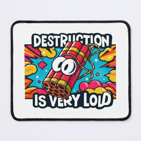 Item preview, Destruction is VERY LOUD! designed and sold by Shs-Kenya.