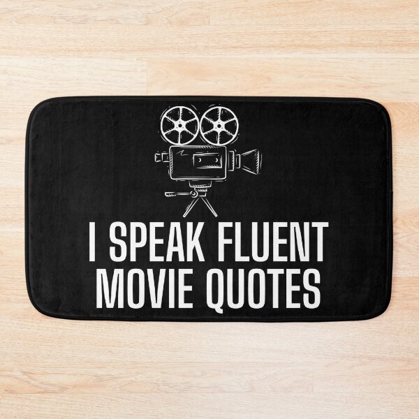Item preview, I Speak Fluent Movie Quotes, Funny Quotes, Movie Lover designed and sold by Teetreasure2.