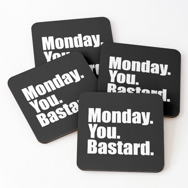 Item preview, Monday You Bastard.  designed and sold by designing01Ar3.