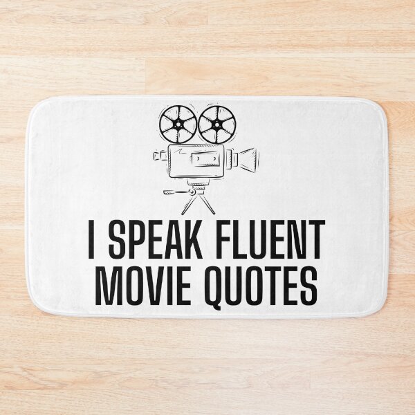 Item preview, I Speak Fluent Movie Quotes, Funny Quotes, Movie Lover designed and sold by Teetreasure2.