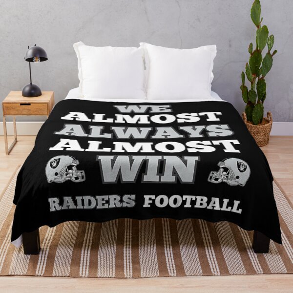 Item preview,  We Almost Always Almost Win Raiders Football Funny Gift  designed and sold by yahia19988.