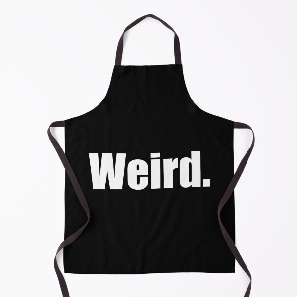Item preview, Weird designed and sold by designing01Ar3.