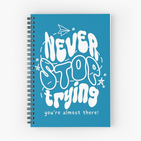 Item preview, Never Stop Trying Motivational Quote Typography – Positive Reminder Aesthetic designed and sold by Printsy PH.