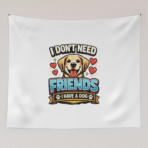 Item preview, Dog Dad - I Don’t Need Friends I Have a Dog Shirt – Funny Dog Lover Graphic Tee, Bold Modern Typography Dog Mom Dog Dad Gift designed and sold by EvolvCustoms.