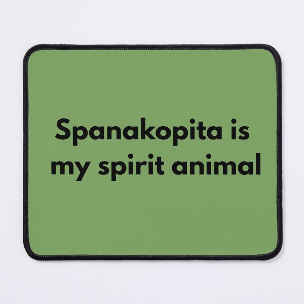 Item preview, Spanakopita Is My Spirit Animal – Funny Greek Food Lover Design designed and sold by Olive&Om.