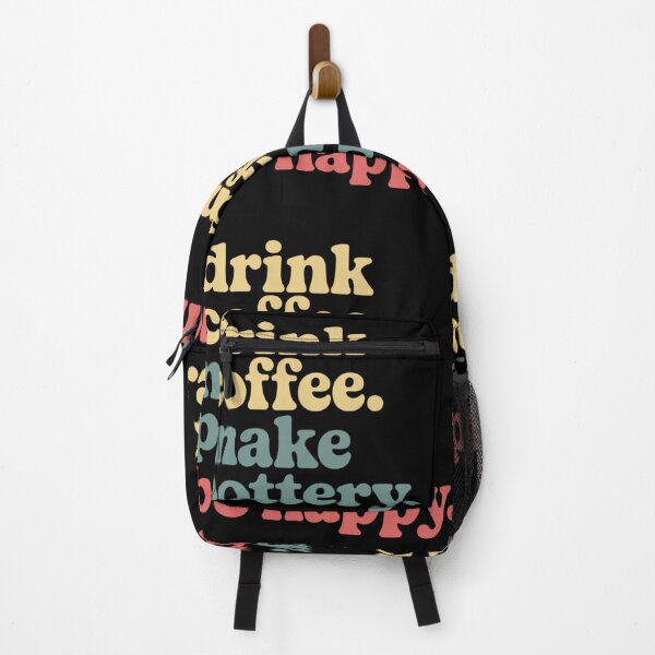 Item preview, Drink Coffee Make Pottery Be Happy  2 designed and sold by lilensgavadur.