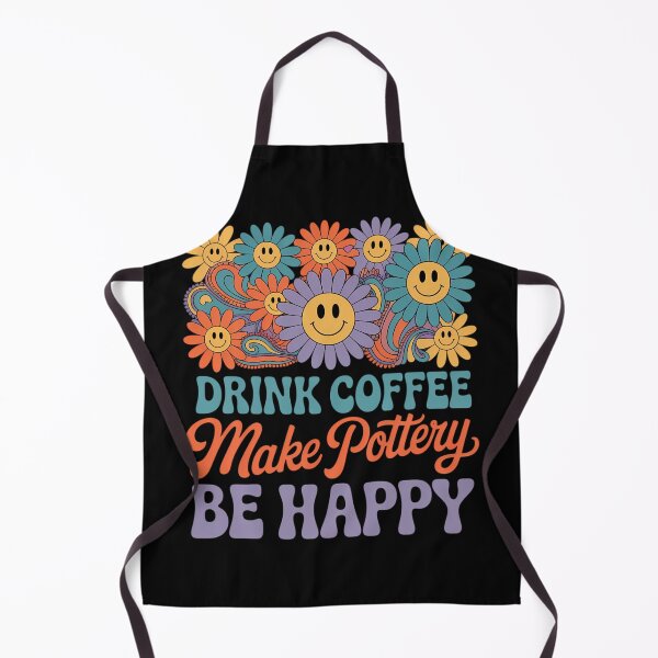 Item preview, Drink Coffee Make Pottery Be Happy Floral designed and sold by lilensgavadur.