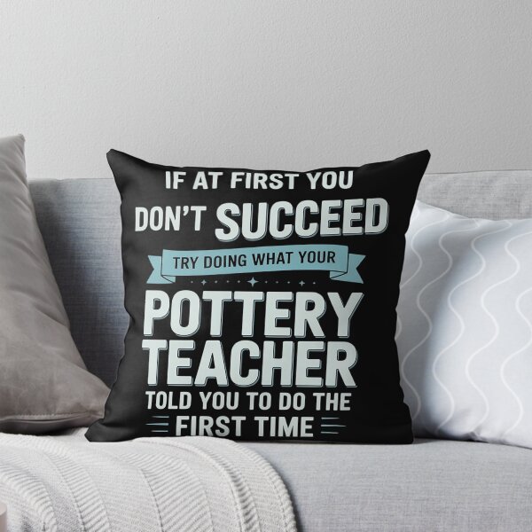 Item preview, Fun Pottery Teacher Joke - Funny Saying designed and sold by sterabamineh.